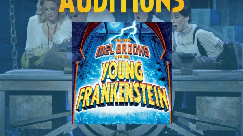 Auditions for YOUNG FRANKENSTEIN